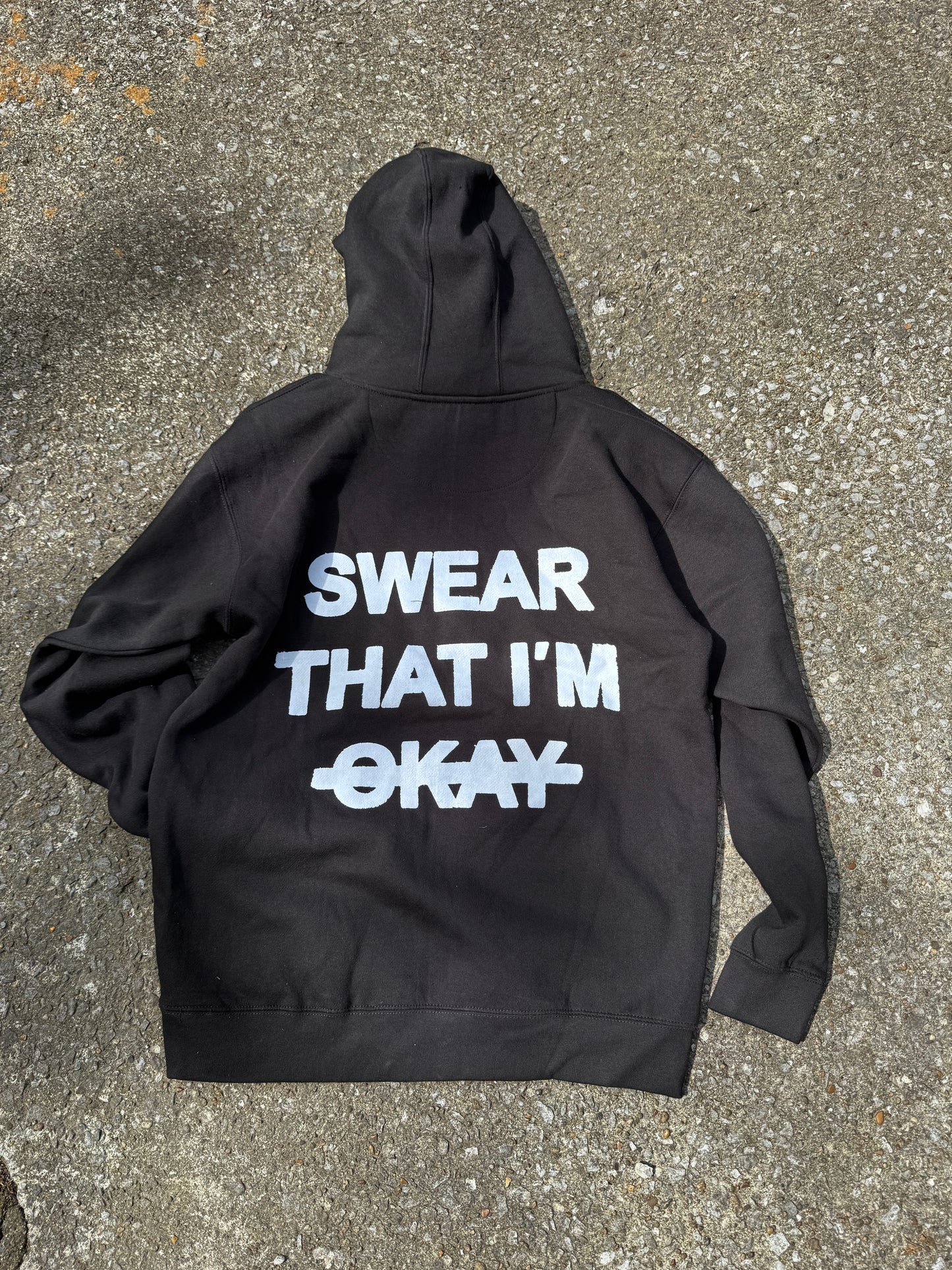 I'm Doing Okay Hoodie